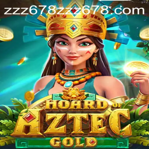 Discover the Thrilling World of HoardofAztecgold